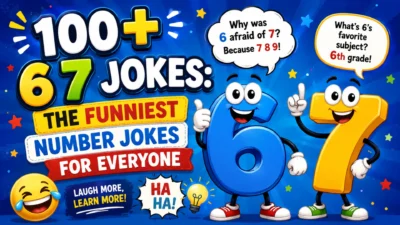 100+ 6 7 jokes with funny number characters and classic 6 and 7 jokes